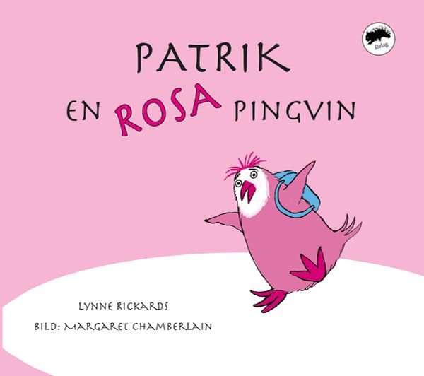 Patrik, en rosa pingvin | 0:e upplagan