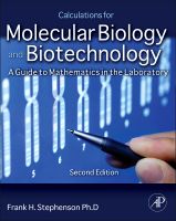 Calculations for Molecular Biology and Biotechnology 2nd Edition | 2:a upplagan