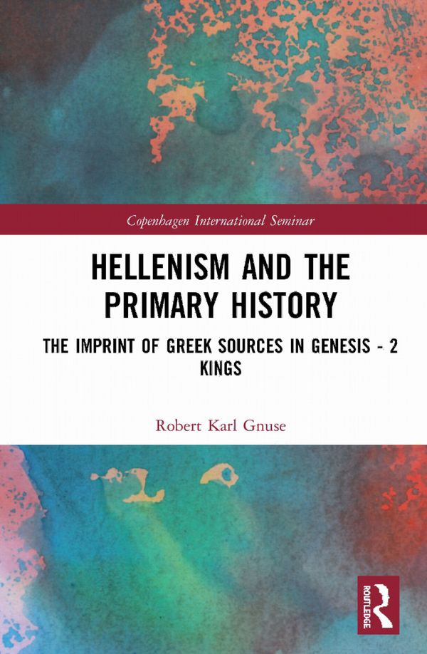 Hellenism and the Primary History | 1:a upplagan