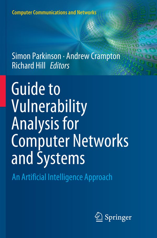 Guide to Vulnerability Analysis for Computer Networks and Systems | 1:a upplagan