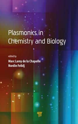 Plasmonics in Chemistry and Biology | 1:a upplagan