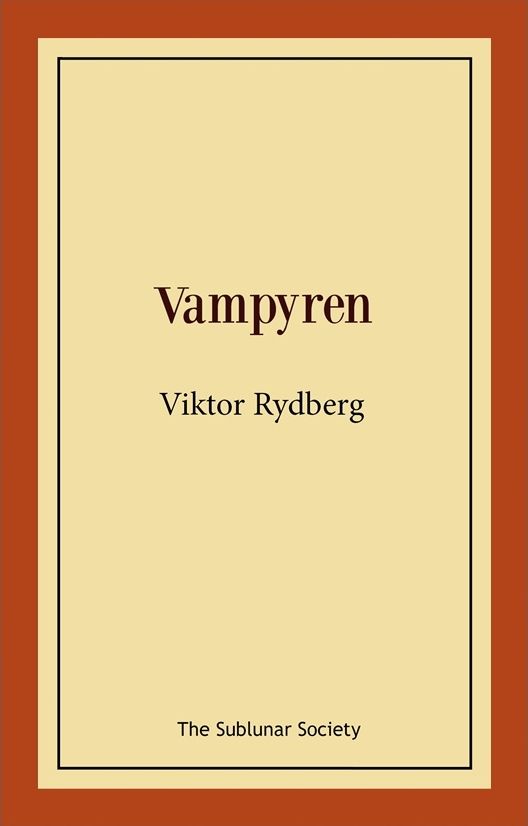 Vampyren | 0:e upplagan