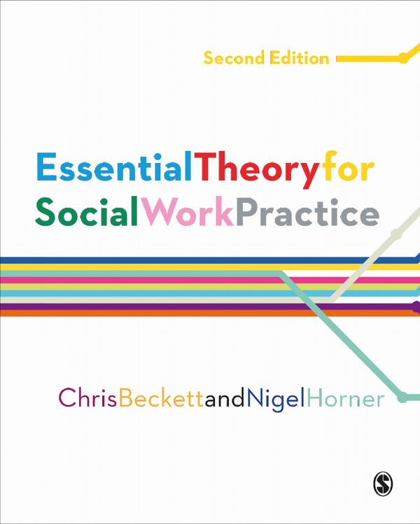Essential Theory for Social Work Practice | 2:a upplagan