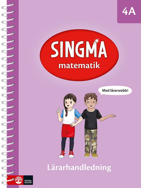 Singma matematik 4A Lärarhandledning med lärarwebb | 1:a upplagan