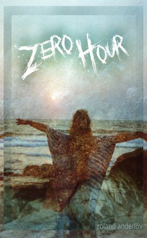 zero hour | 1:a upplagan