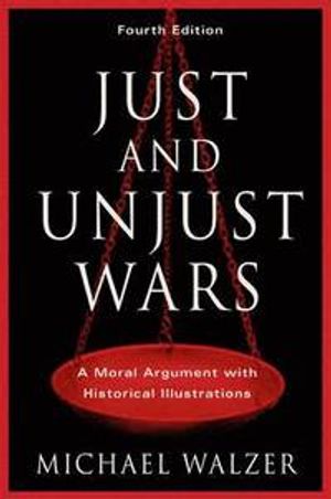 Just and unjust wars | 4:e upplagan