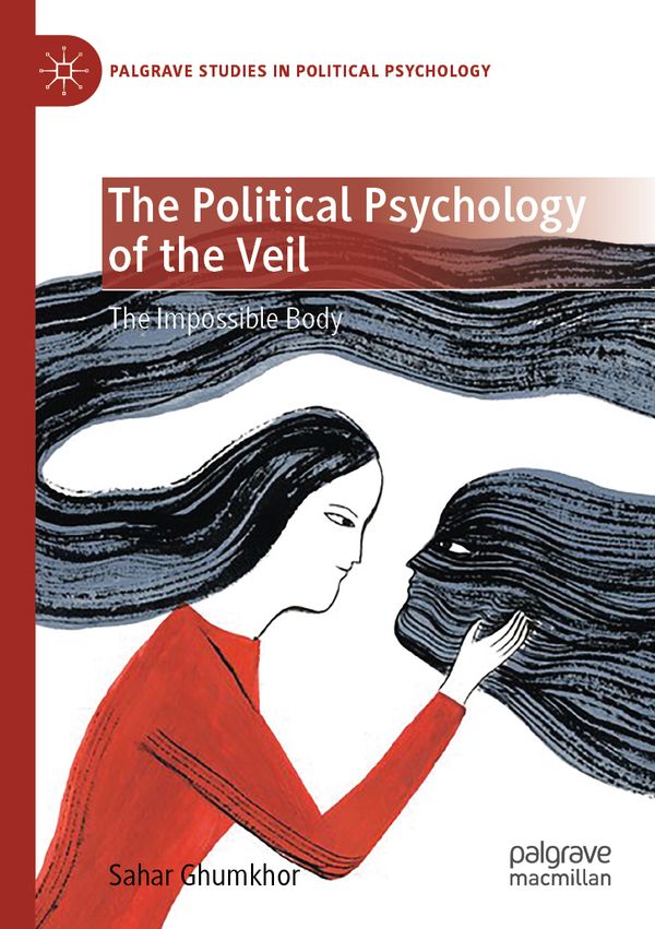 The Political Psychology of the Veil | 1:a upplagan