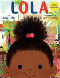 Lola: Edición En Español de Islandborn | 0:e upplagan