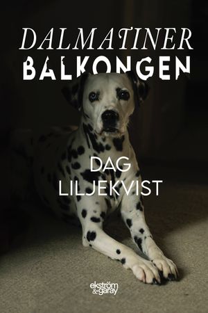 Dalmatinerbalkongen | 1:a upplagan