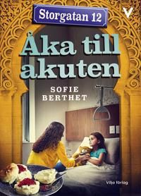 Åka till akuten - Sofie Berthet - Upplaga 1
