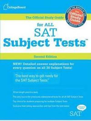 Official Study Guide for All SAT Subject Tests |  2:e upplagan