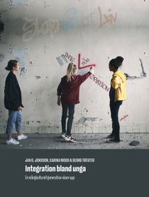 Integration bland unga: En mångkulturell generation växer upp