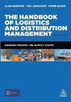 The Handbook of Logistics and Distribution Management