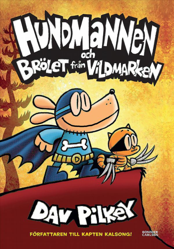 Hundmannen och Brölet från vildmarken | 0:e upplagan