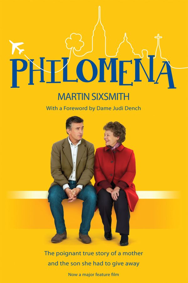 Philomena - the True Story of a Mother and the Son she had to Give Away | 0:e upplagan