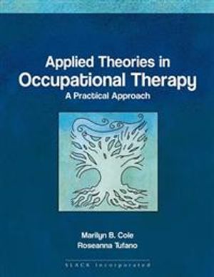 Applied Theories in Occupational Therapy | 1:a upplagan