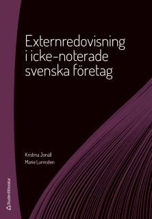 Externredovisning i icke-noterade svenska företag | 2:a upplagan