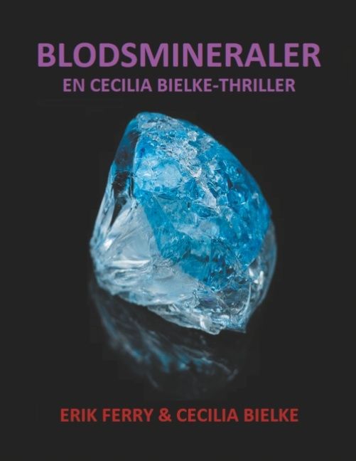 Blodsmineraler | 1:a upplagan