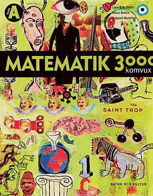 Matematik 3000 : matematik tretusen : komvux. Kurs A | 1:a upplagan