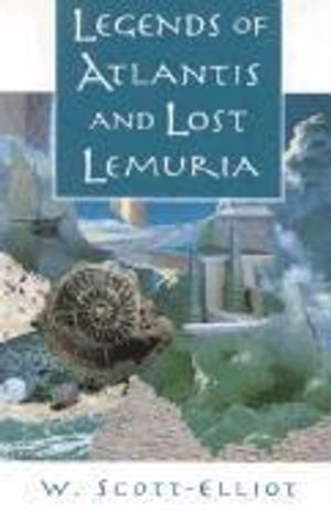 Legends Of Atlantis And Lost Lemuria