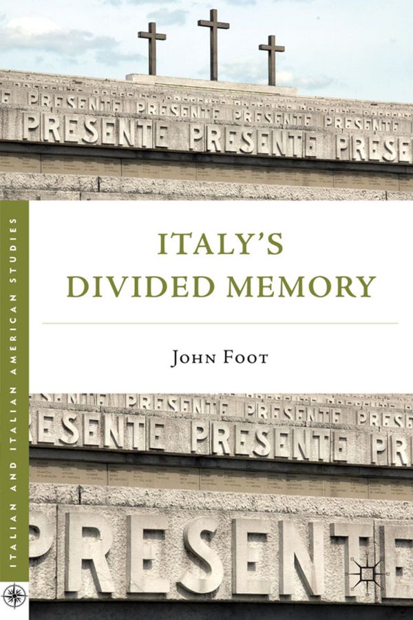 Italy’s Divided Memory | 2 009:e upplagan