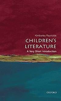 Children's Literature - A Very Short Introduction