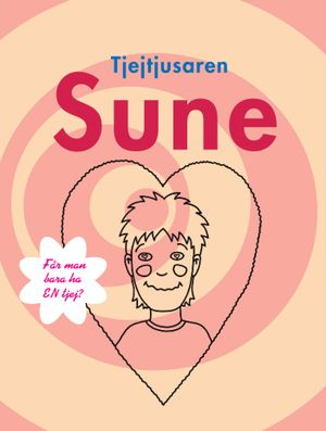 Tjejtjusaren Sune |  2:e upplagan