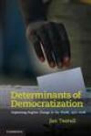 Determinants of Democratization | 1:a upplagan