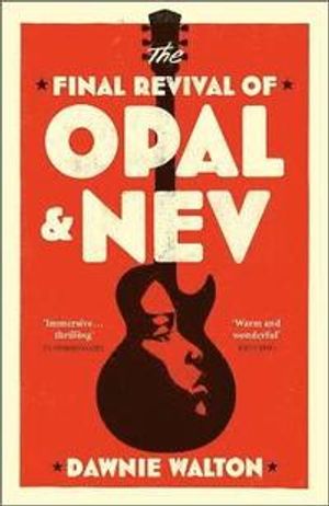 Final Revival of Opal & Nev