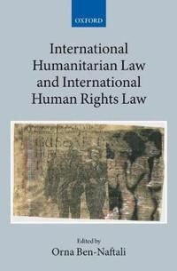 International Humanitarian Law and International Human Rights Law | 0:e upplagan