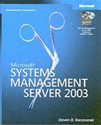 Microsoft Systems Management Server 2003 Administrator's Companion | 2:a upplagan