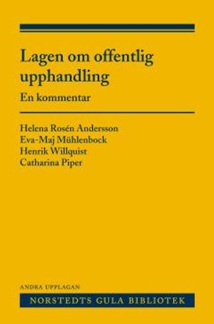 Lagen om  offentlig upphandling  : En kommentar |  2:e upplagan