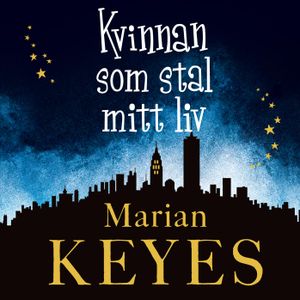 Kvinnan som stal mitt liv | 1:a upplagan