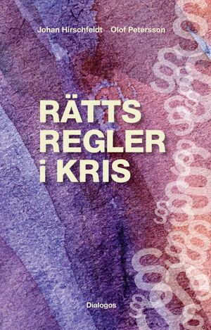 Rättsregler i kris | 1:a upplagan