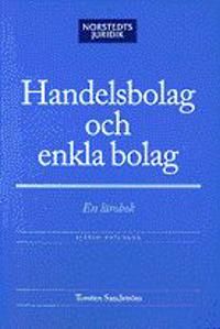 Handelsbolag och enkla bolag : en lärobok | 4:e upplagan