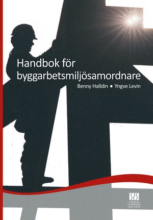 Handbok för byggarbetsmiljösamordnare