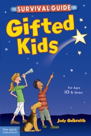 Survival guide for gifted kids | 3:e upplagan