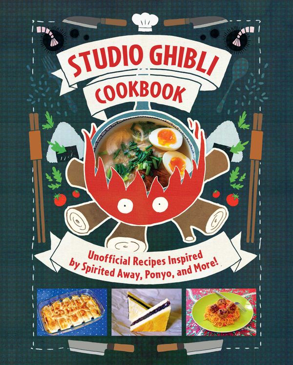 Studio Ghibli Cookbook - Unofficial Recipes Inspired by Spirited Away, Pony | 0:e upplagan