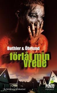 Förlåt min vrede | 1:a upplagan