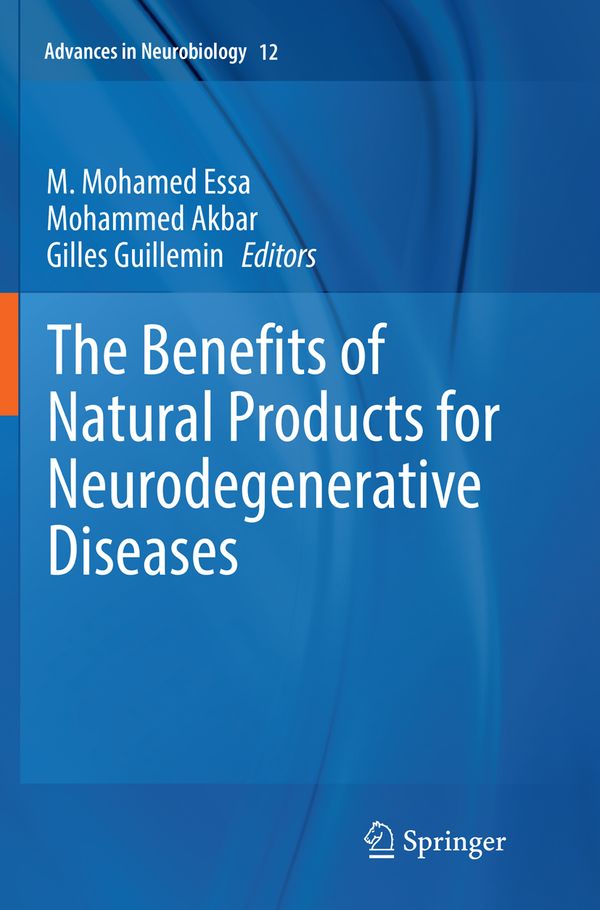 The Benefits of Natural Products for Neurodegenerative Diseases | 1:a upplagan