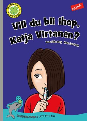 Vill du vara ihop, Katja Virtanen?