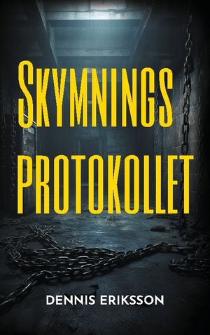 Skymningsprotokollet : Valkyria arkiven | 1:a upplagan