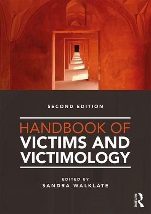 Handbook of Victims and Victimology | 2:a upplagan