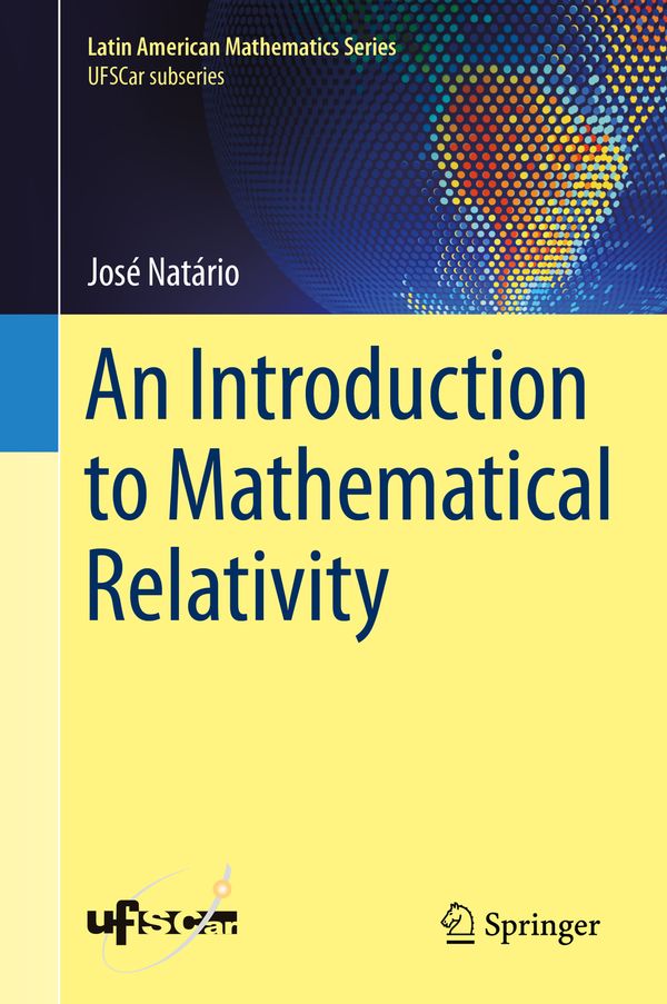 An Introduction to Mathematical Relativity | 1:a upplagan
