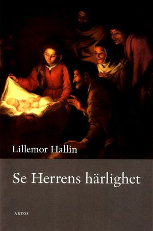 Se Herrens härlighet | 1:a upplagan