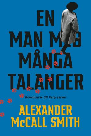 Ulf Varg : En man med många talanger