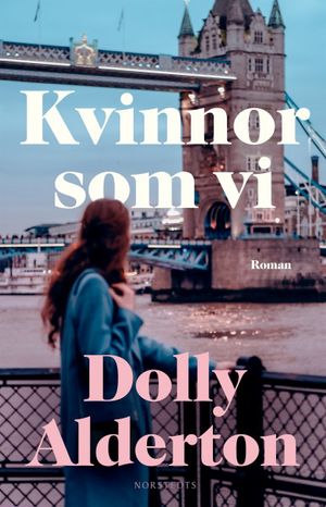 Kvinnor som vi | 1:a upplagan