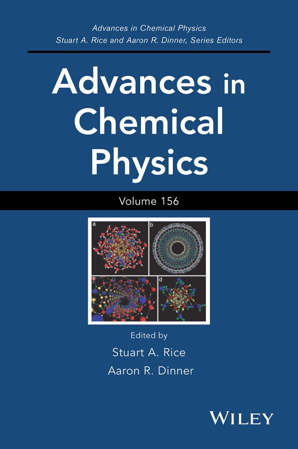 Advances in Chemical Physics, Volume 156 | 1:a upplagan