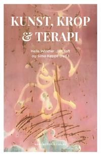 Kunst, krop og terapi | 1:a upplagan