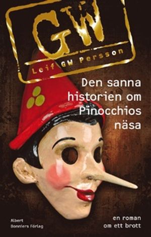 Den sanna historien om Pinocchios näsa | 1:a upplagan